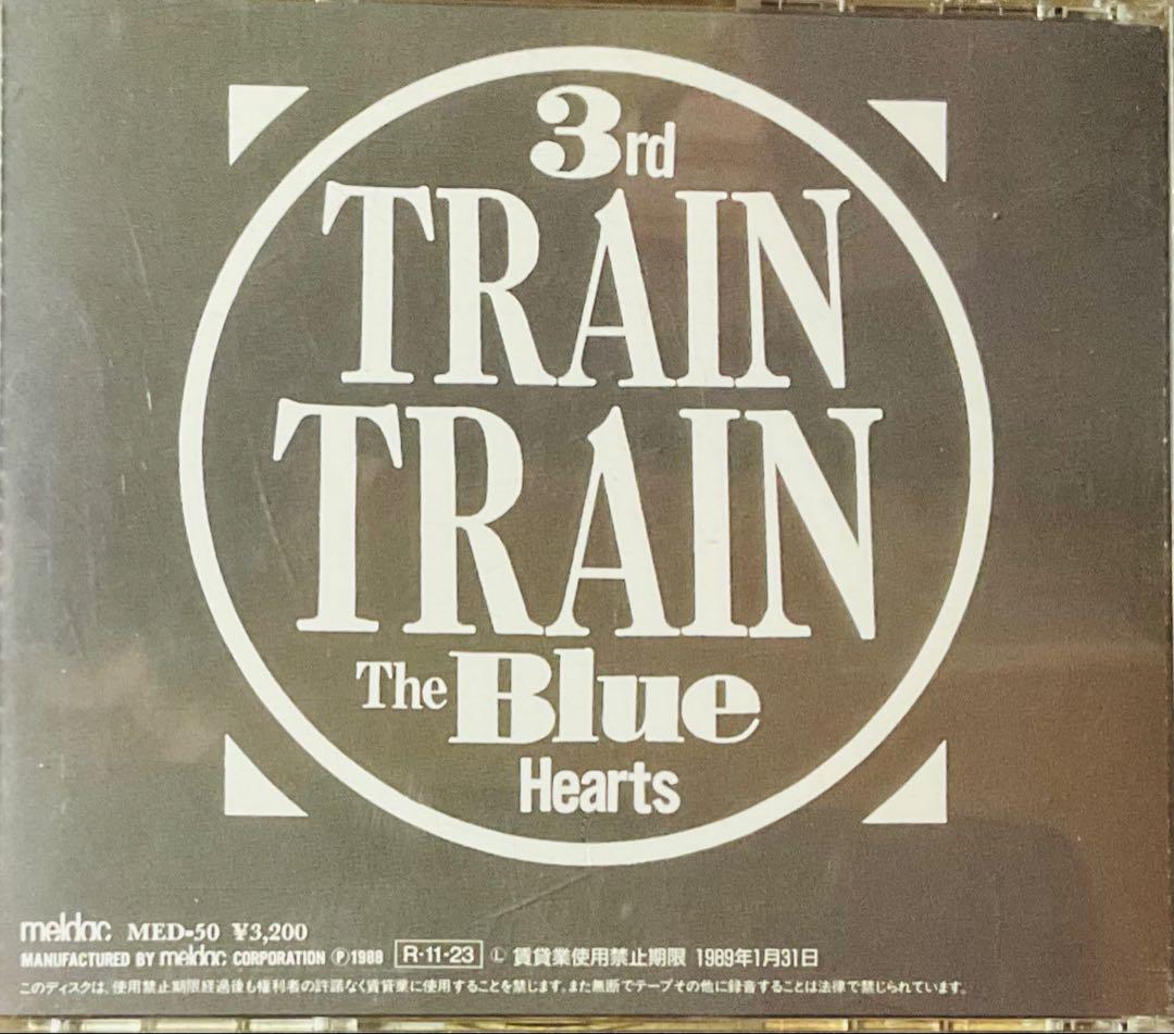 The Blue Hearts TRAIN TRAIN - メルカリ